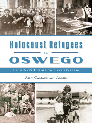 cover image of Holocaust Refugees in Oswego